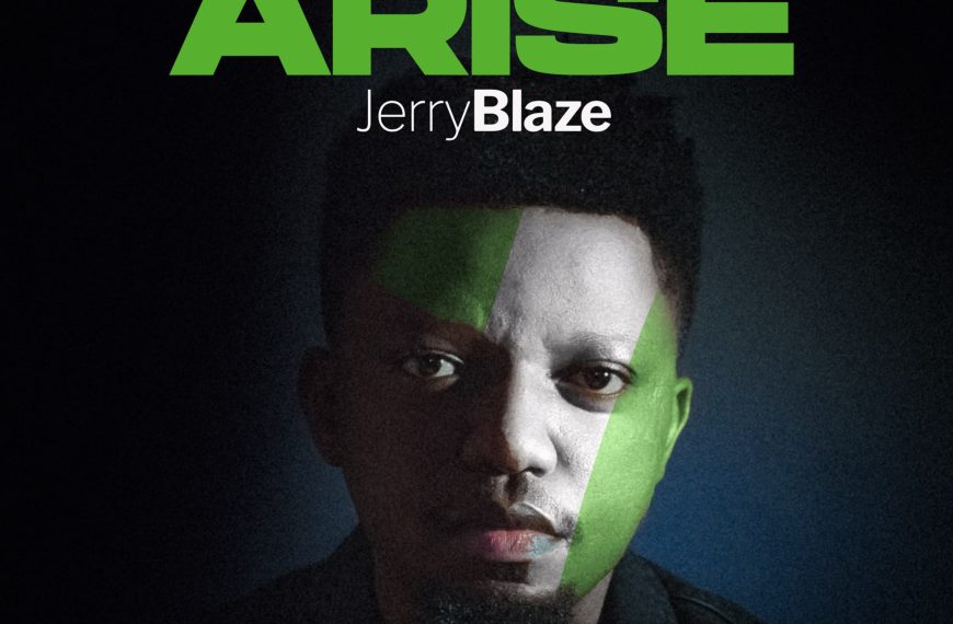 [Music] Arise by Jerry Blaze