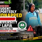 Student of University of Lafia Reportedly Kidnapped as NAIS Calls for Immediate Action