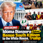 Idoma Diaspora Takes Benue South Killings to the White House, Trump