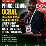 Prince Edwin Ochai, President Idoma Association USA, Urges Idoma People to Open Their Eyes Ahead of 2027 Elections